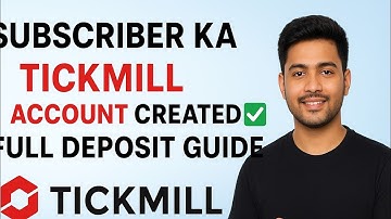 Tickmill Account Opening & Deposit Tutorial | Real Example with Subscriber
