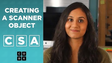 CSA: Creating a Scanner Object