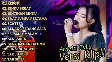 "REPOT" ARNETA JULIA ADELLA FULL ALBUM VIRAL | VERSI VIDIO KLIP!