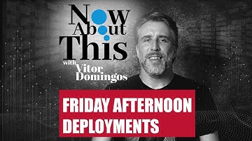 NAT: Friday Afternoon Deployments