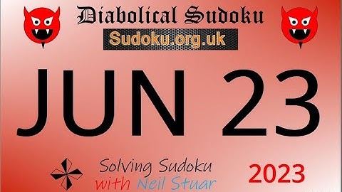 Diabolical Sudoku   June  23, 2023