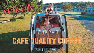 BEST COFFEE on the Road | VANLIFE | How to Make Barista Quality Coffee in a Tiny Home by Claire and Jake 305 views 3 years ago 16 minutes