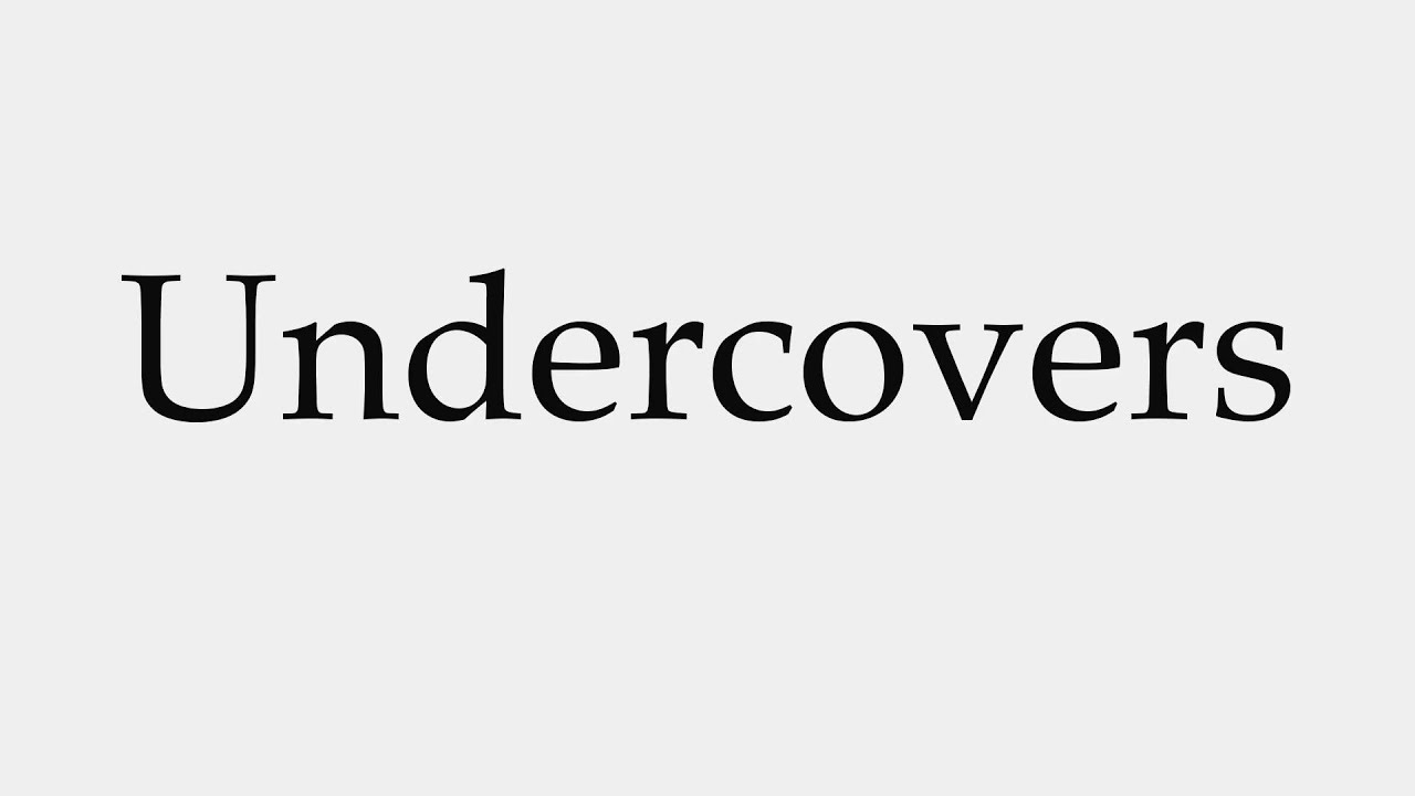 what does undercover mean in spanish