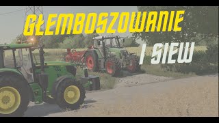 GŁEMBOSZOWANIE I SIEW🌱OPUR🔥JOHN DEERE&FENDT✔ FS22🔥