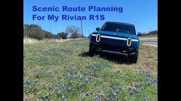 Scenic Route Planning for My Rivian R1S