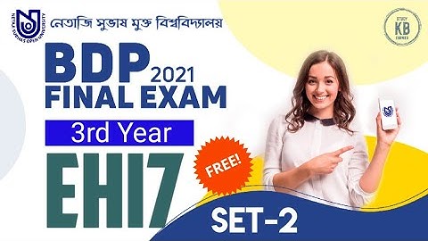 NSOU BDP 3rd Year EHI-7 Final Exam 2021 || Live || NSOU EHI-7 Set-2 MCQ Question/Answer