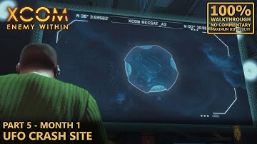 [XCOM: Enemy Within] 100% Walkthrough (Impossible) | 5.Month 1 - UFO Crash Site