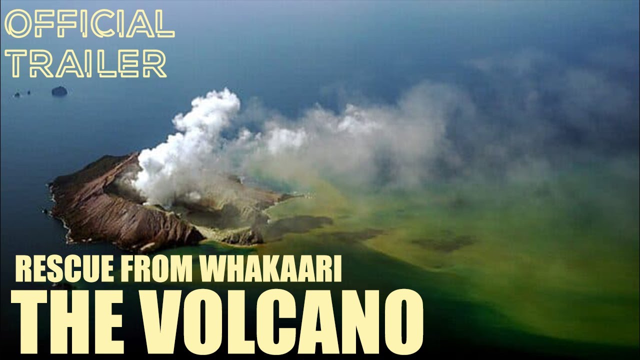 THE VOLCANO Rescue From Whakaari Official Trailer Netflix THE VOLCANO Rescue From Whakaari Official Trailer Netflix