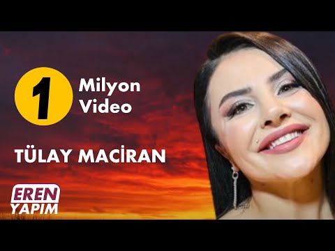 TÜLAY MACİRAN / Dağlara mı  Yazdın