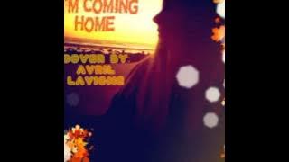 Avril Lavigne - I'm Coming Home