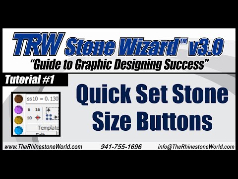 TRW Stone Wizard 3.0 Tutorial 1: Quick Set Stone Size Buttons