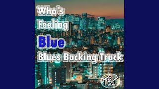 Who's Feeling Blue