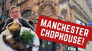 Reviewing a FAMOUS BRITISH CHOPHOUSE in MANCHESTER!