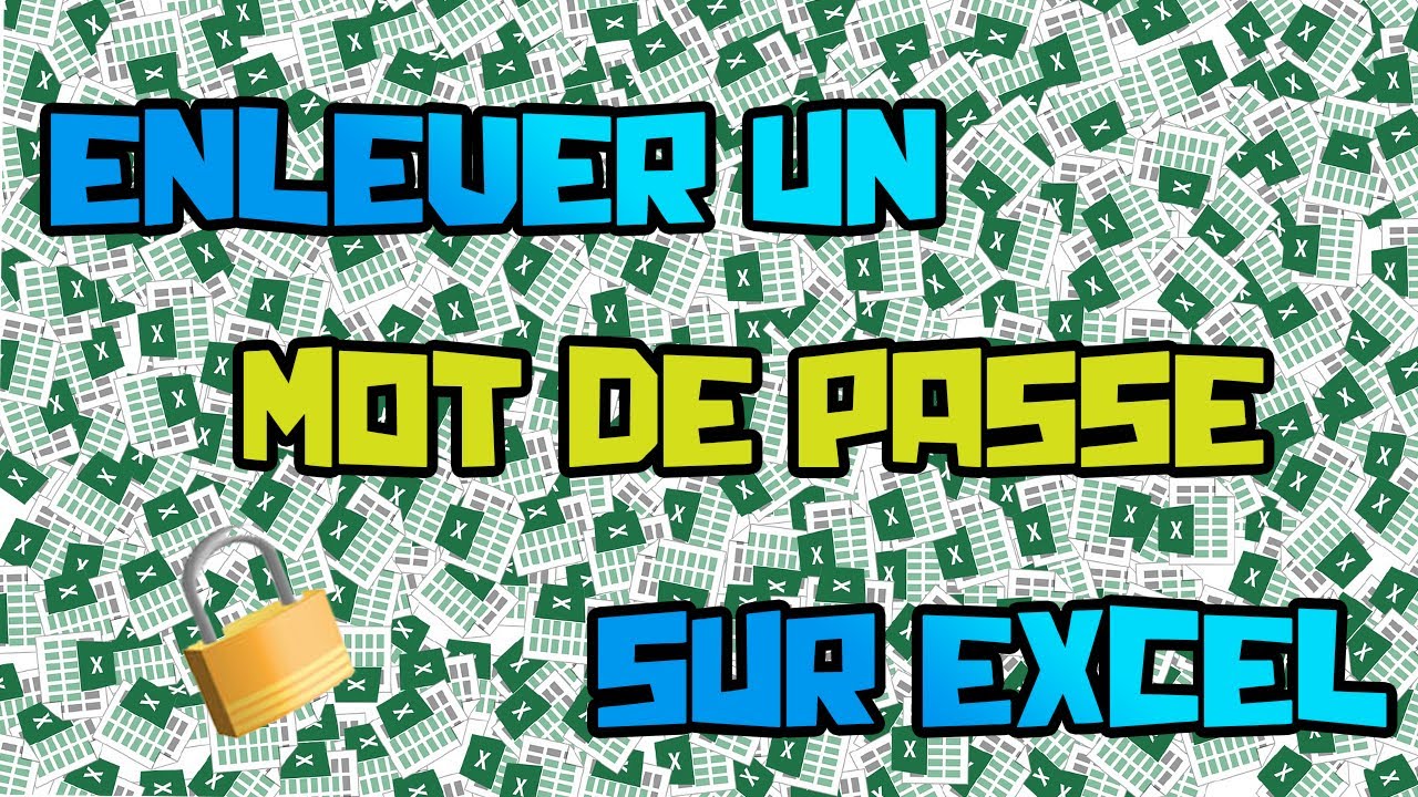 Comment enlever un mot de passe sur Excel ? YouTube — free download