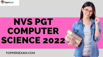 NVS PGT COMPUTER SCIENCE Mock Test, NVS PGT COMPUTER SCIENCE Syllabus 2022, Important Booklet