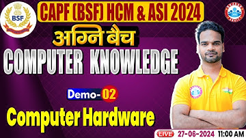 BSF HCM & ASI 2024 | BSF Computer Classes | Computer Hardware | By Shivam Sir