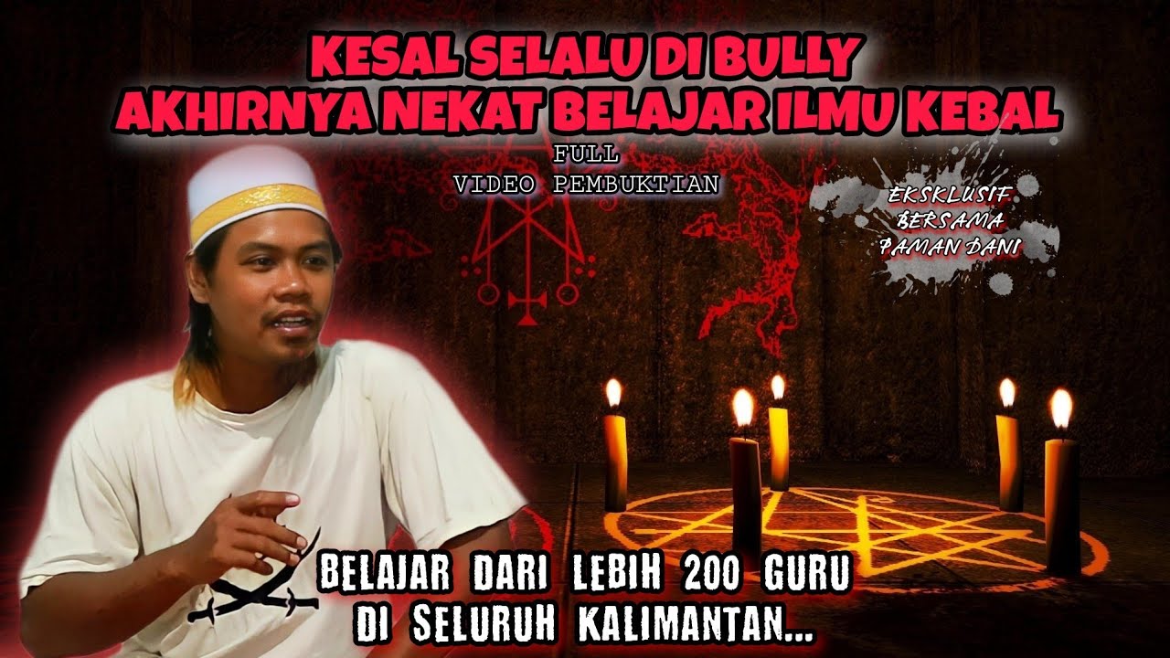 EKSKLUSIF‼️ KESAKSIAN MANTAN PENGGUNA ILMU KEBAL ASLI KALIMANTAN‼️ TAHAN SAJAM DAN SENJATA API