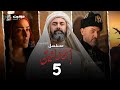 المسلسل التاريخي الحشاشين الحلقة الخامسة Al Hashashin Episode 5 