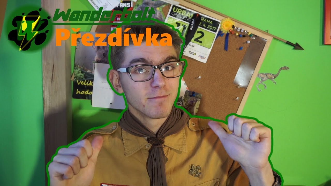 PŘEZDÍVKA | Skauting #4 | Wanderbolt