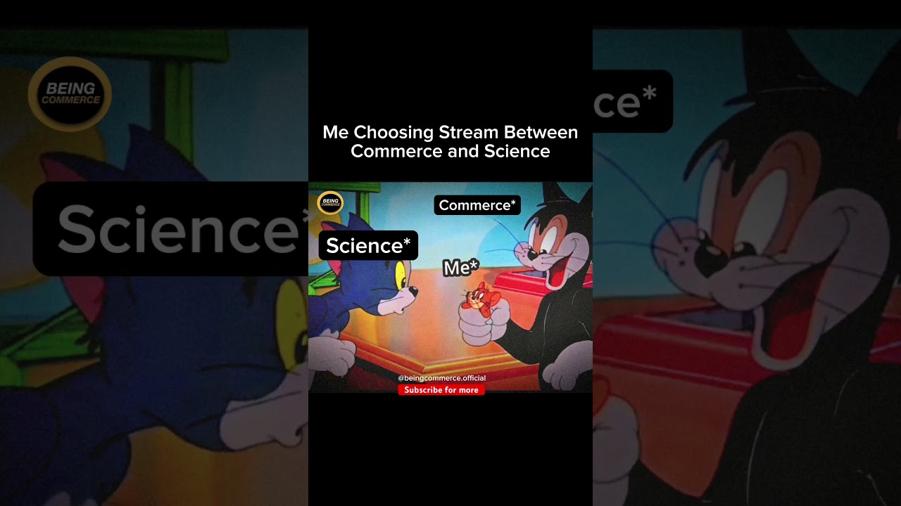 Commerce vs Science What to Choose? 