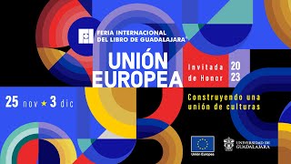 Conferencia de prensa Programa de Actividades de la UE como Invitada de Honor de la FIL Guadalajara