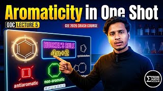 Aromaticity in One-shot | L-5 | Assam CEE 2026 Crash Course | Prime Maths Assam