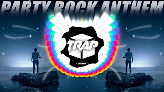 LMFAO - Party Rock Anthem (Never Sleep Remix) @trap-box