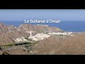 Le Sultanat d'Oman 1er partie