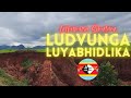 LUDVONGA LUYABHIDLIKA UMA UNGALINAKI LUDVONGA LUYABHIDLIKA UMA UNGALINAKI