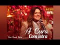 A cura com letra sarah farias