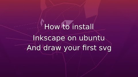 How to install Inkscape on ubuntu and draw your first svg | #Raptei | #Inkscape