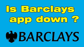 Is Barclays app down ? (00103 Barclays Error)