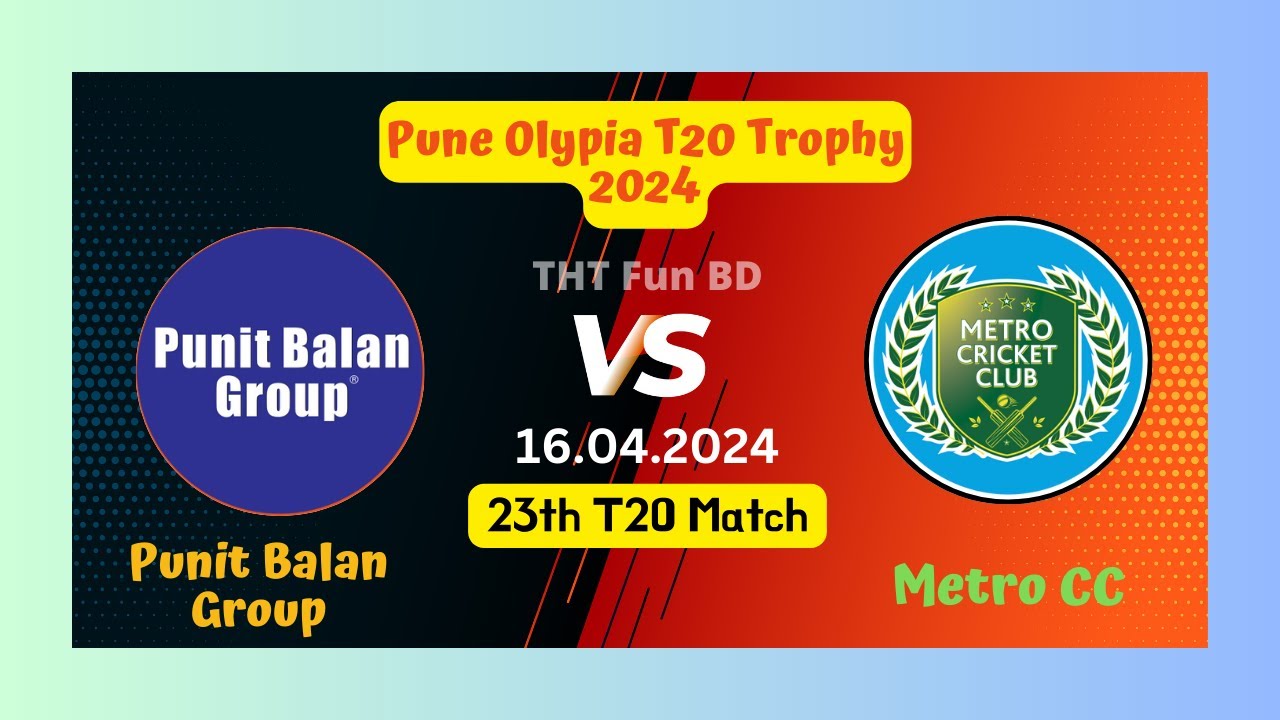 Punit Balan Group vs Metro CC MCC v PBG Pune Olympia T20 Trophy