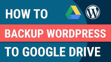 How To BackUp Your Wordpress Website To Google Drive For FREE | Updraft Tutorial