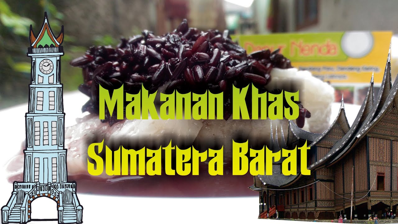 Makanan Khas Sumatera Barat 