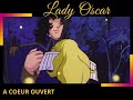 Lady oscar  a coeur ouvert