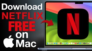 How to Download Netflix App FREE on Mac? Download and Install Netflix App for Mac FREE ✅ Latest ✅