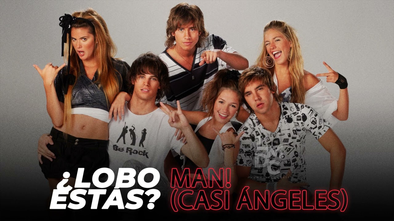 ¿Lobo estás? || MAN! (Casi Ángeles)