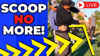 Golf Lesson: How To Stop Scooping The Golf Ball In 15 Minutes! (LIVE)