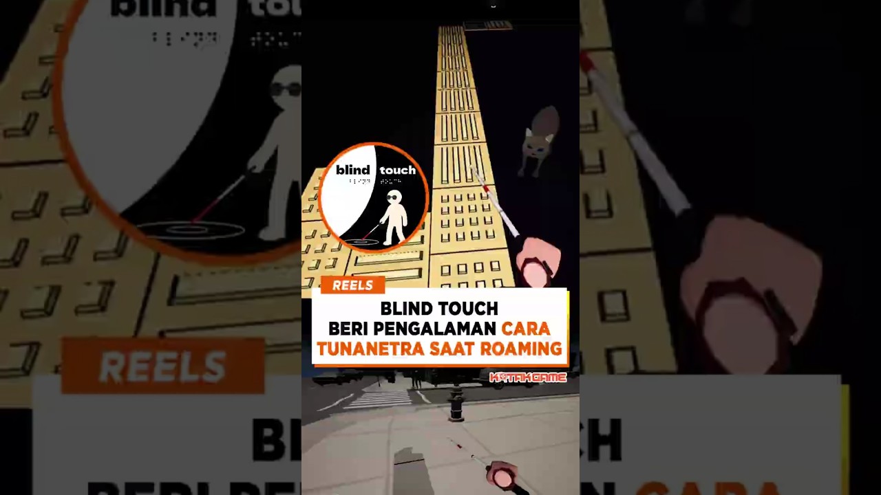 Blind Touch Beri Pengalaman Cara Tunanetra Saat Roaming