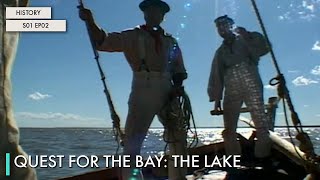 Quest for the Bay: The Lake