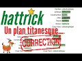 Hattrick  3 chapitre 5   un plan titanesque corrig