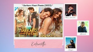 Kalavaathi | Sarkaru Vaari Paata (2022)(Film)-  (Music | Lyrics | English Translation)