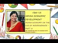 # INDIAN ECONOMIC DEVELOPMENT ON THE EVE OF INDEPENDENCE /PART-2 / CLASS-12/ PURNIMA SHARMA#