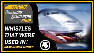 Train Whistles That Were Used In Trainz 2006 Part 1