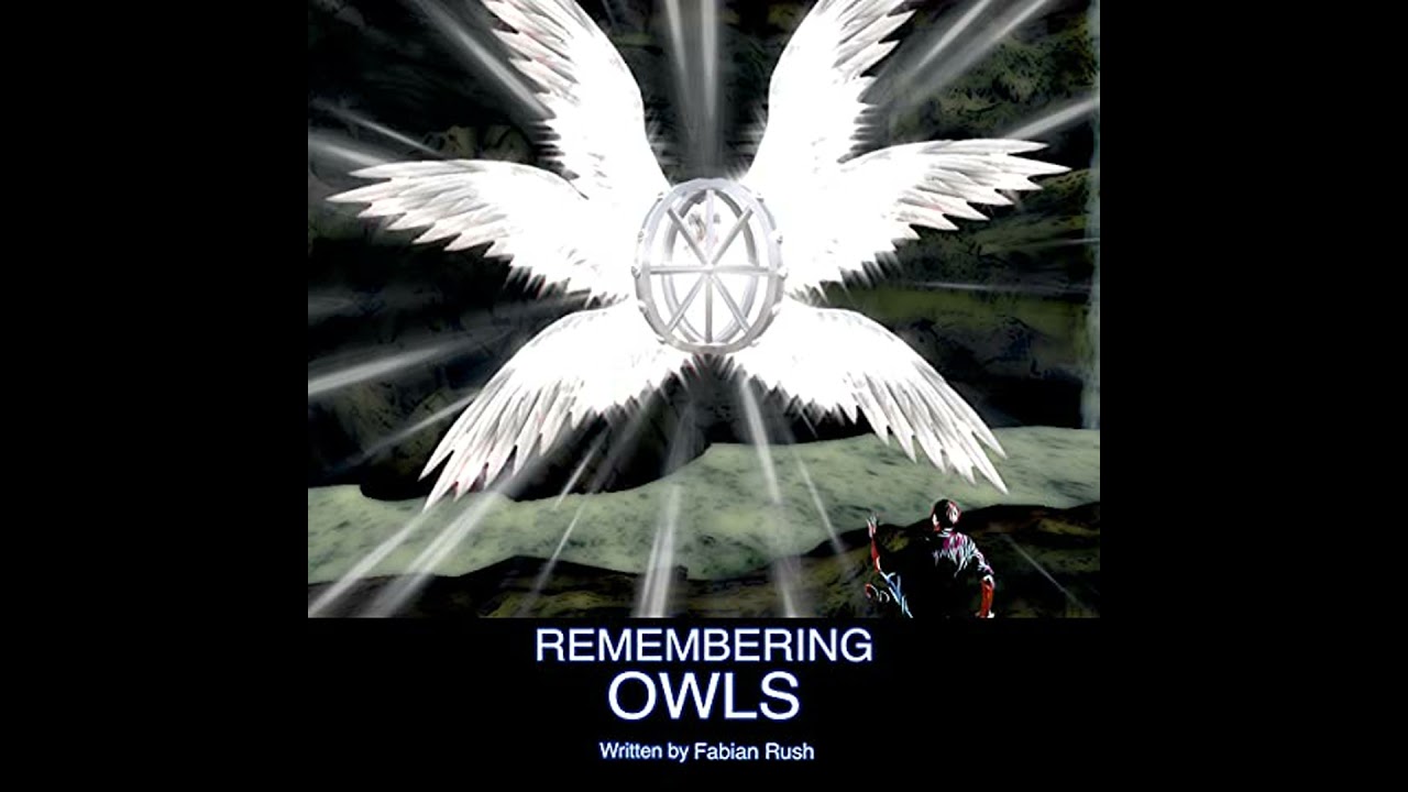 Remembering Owls by Fabian Rush | Free Audiobook