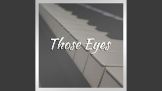 Those Eyes - John Rod Dondoyano