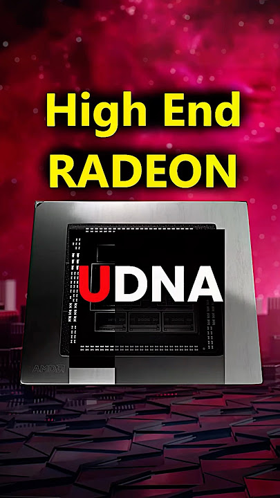 AMD UDNA - RADEON's Return to High End GPU