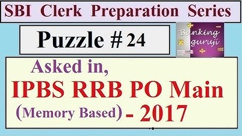 Memory Based Puzzle asked in IBPS RRB PO Mains 2017 // SBI CLERK Preparation series # 24