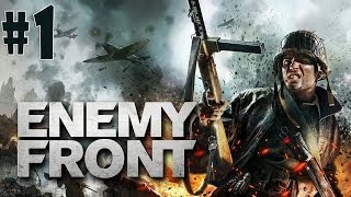 Enemy Front - Walkthrough - Part 1 - First Victory (PC) [HD]